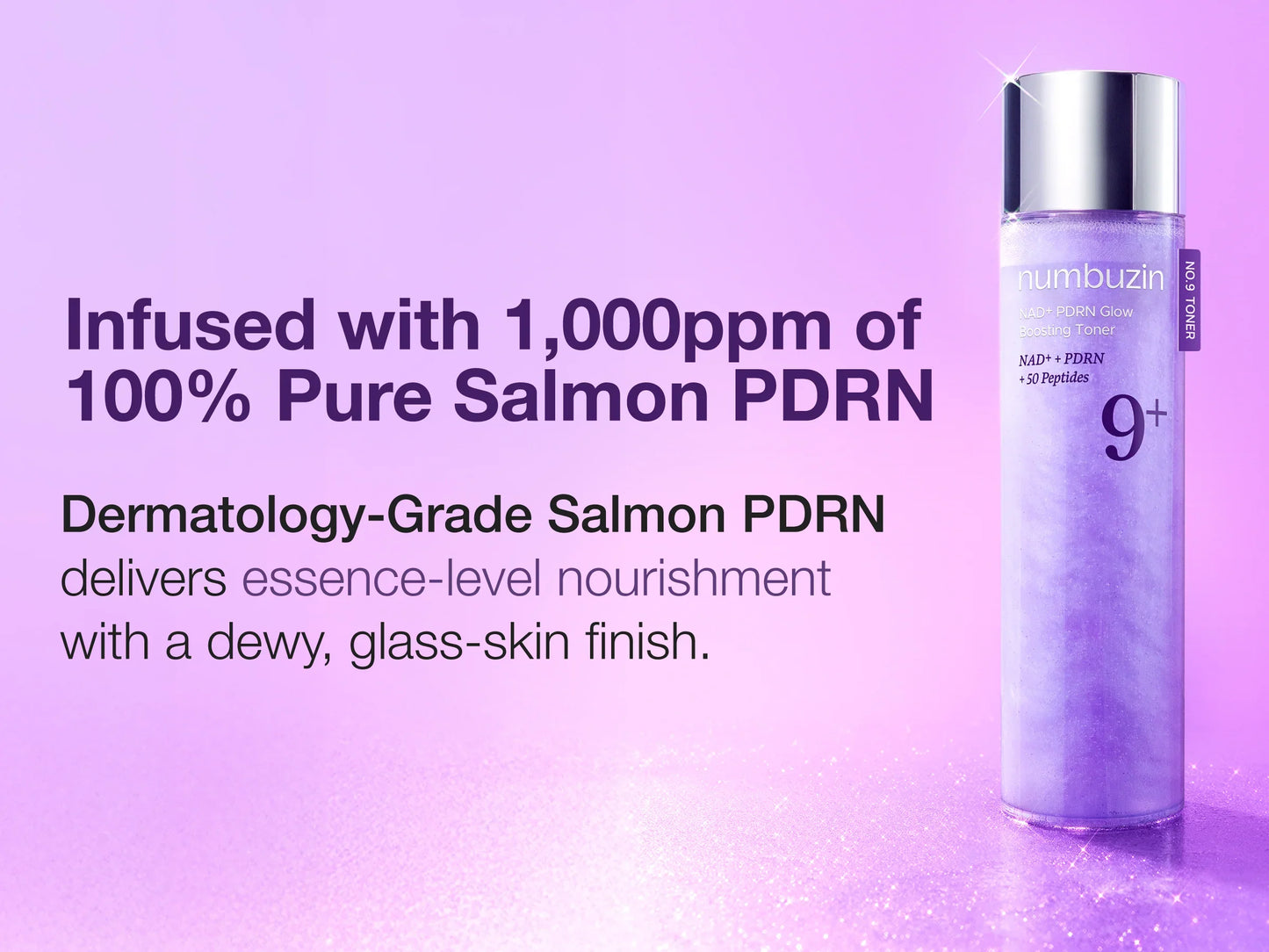 No.9 NAD PDRN Glow Boosting Toner - elasticidad y vitalidad